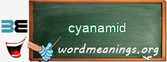 WordMeaning blackboard for cyanamid